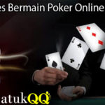 Tips Sukses Bermain Poker Online Uang Asli